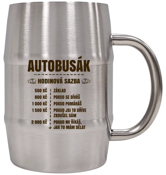 Nerezový chladicí půllitr Hodinová sazba - autobusák