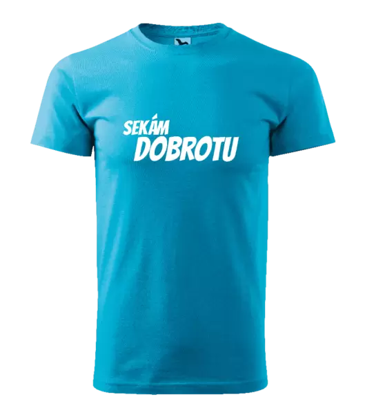 Pánské tričko Sekám dobrotu