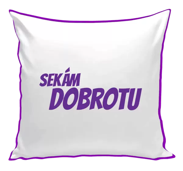 Polštář Sekám dobrotu