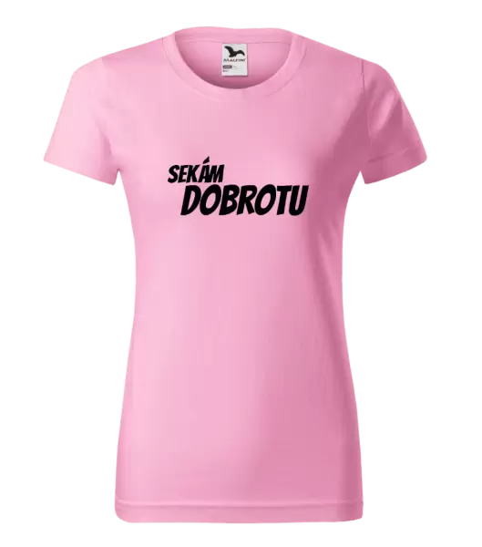 Dámské tričko Sekám dobrotu