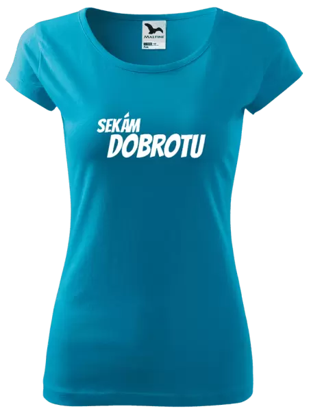 Dámské tričko Sekám dobrotu