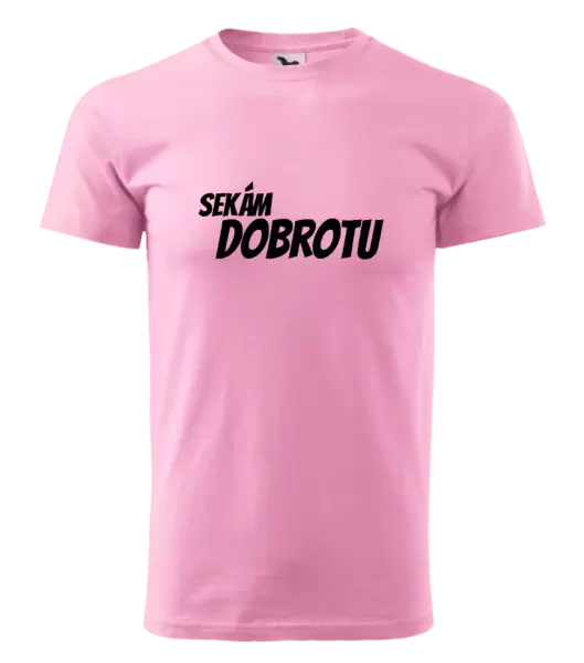 Pánské tričko Sekám dobrotu