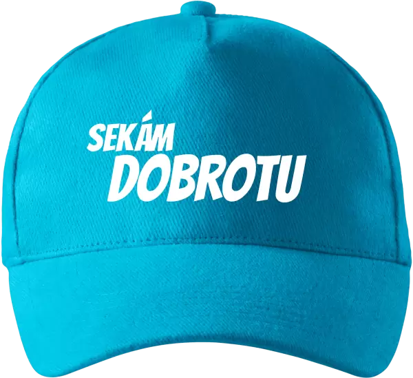 Kšiltovka Sekám dobrotu