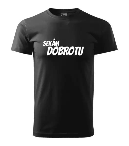 Pánské tričko Sekám dobrotu