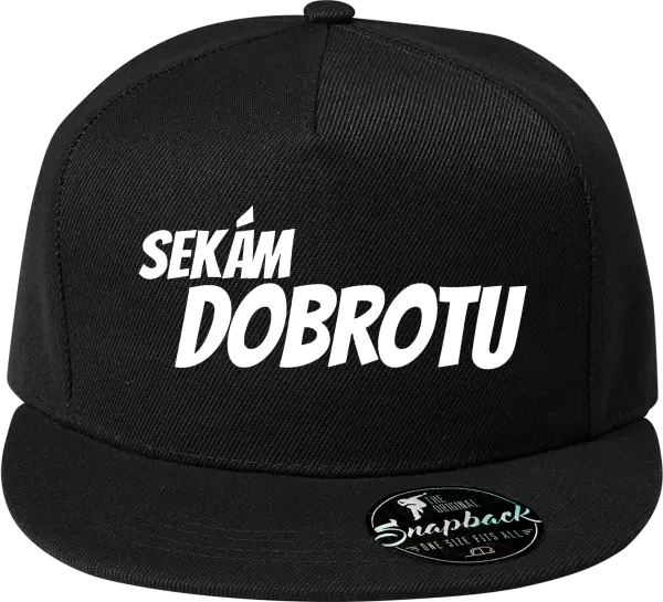 Snapback kšiltovka Sekám dobrotu
