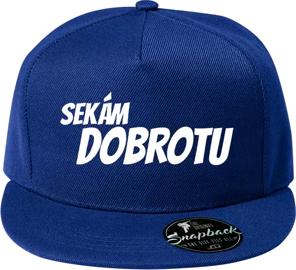 Snapback kšiltovka Sekám dobrotu