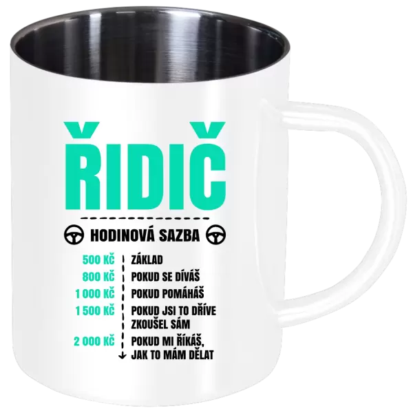 Nerezový hrnek Hodinová sazba - řidič