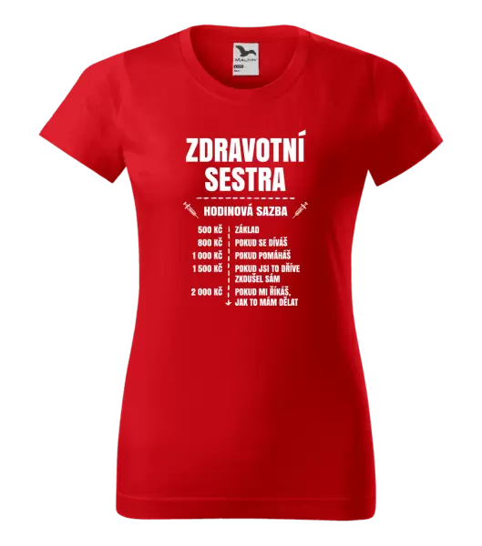 Dámské tričko Hodinová sazba - zdravotní sestra