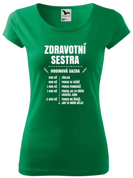Dámské tričko Hodinová sazba - zdravotní sestra