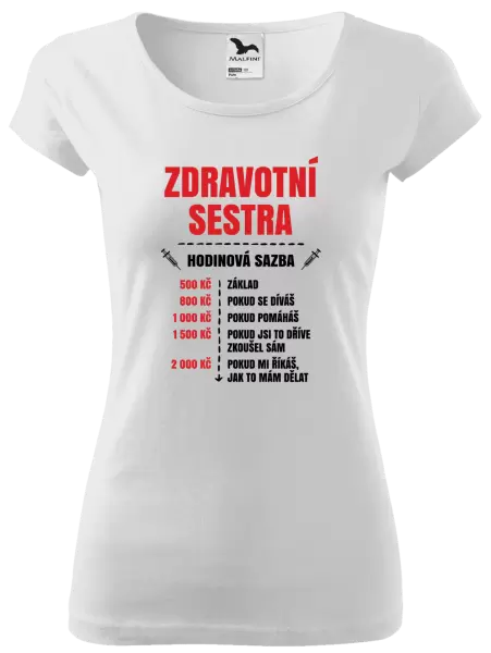 Dámské tričko Hodinová sazba - zdravotní sestra