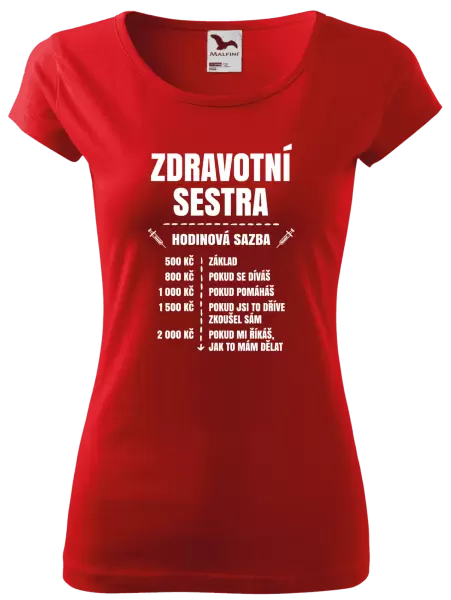 Dámské tričko Hodinová sazba - zdravotní sestra
