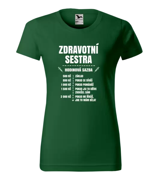 Dámské tričko Hodinová sazba - zdravotní sestra