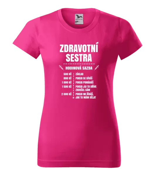 Dámské tričko Hodinová sazba - zdravotní sestra
