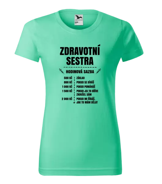 Dámské tričko Hodinová sazba - zdravotní sestra