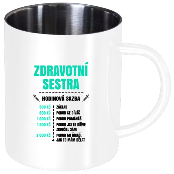 Nerezový hrnek Hodinová sazba - zdravotní sestra
