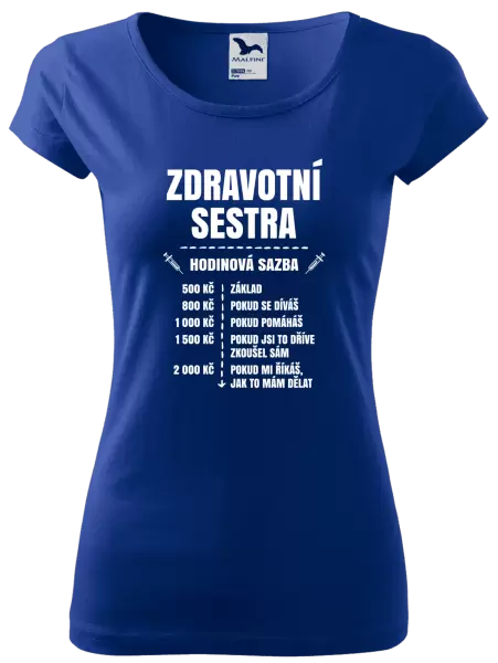 Dámské tričko Hodinová sazba - zdravotní sestra