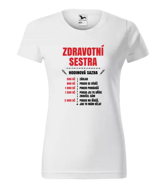 Dámské tričko Hodinová sazba - zdravotní sestra