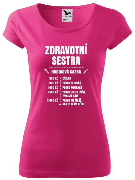 Dámské tričko Hodinová sazba - zdravotní sestra