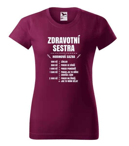 Dámské tričko Hodinová sazba - zdravotní sestra