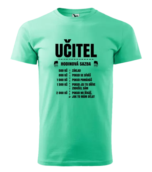 Pánské tričko Hodinová sazba - učitel