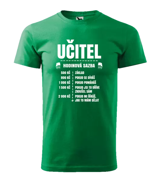 Pánské tričko Hodinová sazba - učitel
