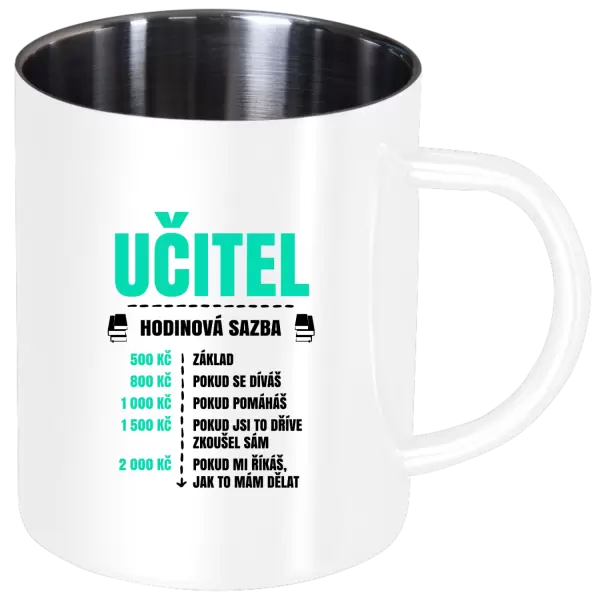Nerezový hrnek Hodinová sazba - učitel