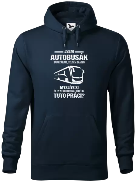 Pánská mikina Samozřejmě, že jsem blázen - autobusák