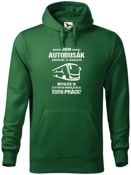 Pánská mikina Samozřejmě, že jsem blázen - autobusák