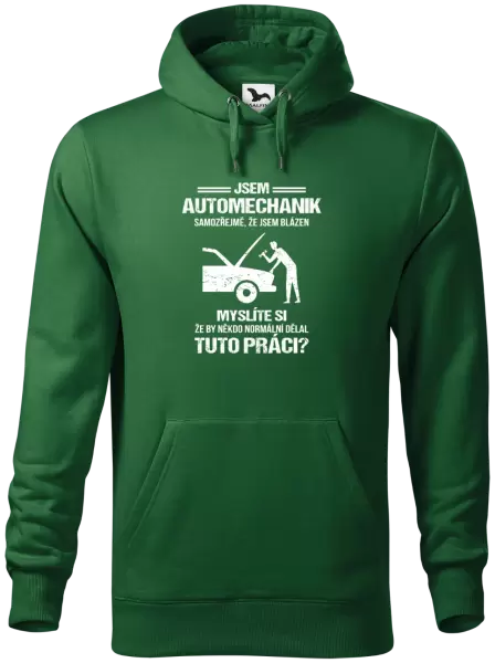 Pánská mikina Samozřejmě, že jsem blázen - automechanik