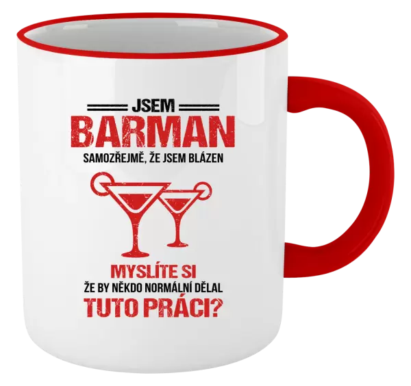 Hrnek Samozřejmě, že jsem blázen - barman