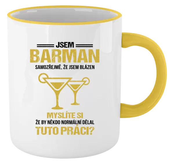 Hrnek Samozřejmě, že jsem blázen - barman