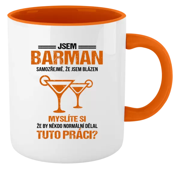 Hrnek Samozřejmě, že jsem blázen - barman