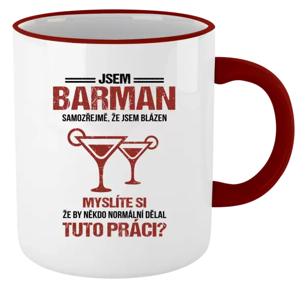 Hrnek Samozřejmě, že jsem blázen - barman
