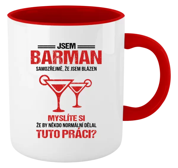 Hrnek Samozřejmě, že jsem blázen - barman