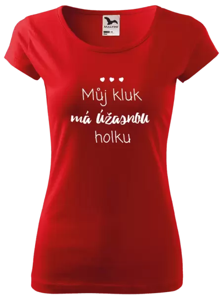 Dámské tričko Můj kluk má úžasnou holku