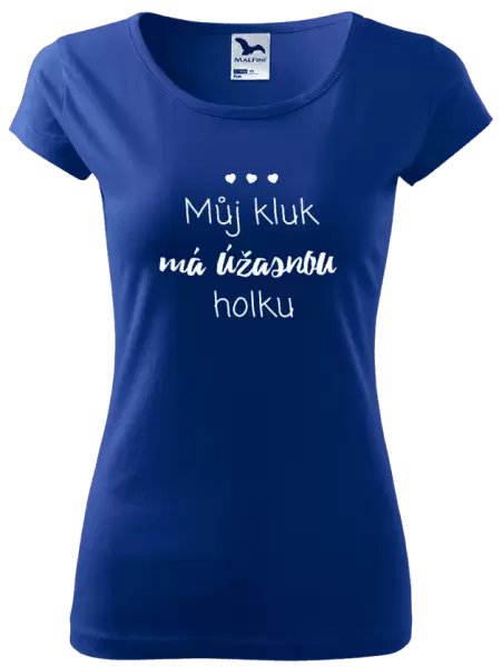 Dámské tričko Můj kluk má úžasnou holku