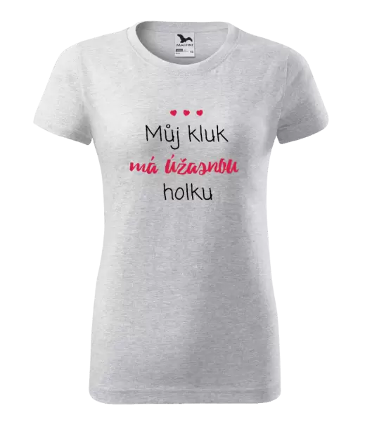 Dámské tričko Můj kluk má úžasnou holku