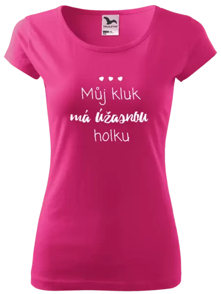 Dámské tričko Můj kluk má úžasnou holku
