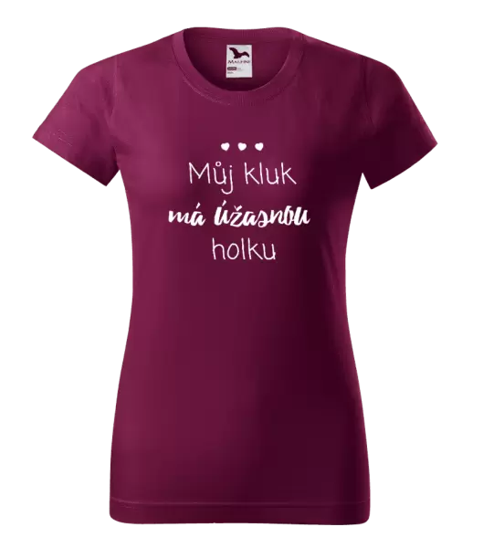 Dámské tričko Můj kluk má úžasnou holku