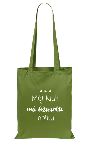 Látková taška Můj kluk má úžasnou holku