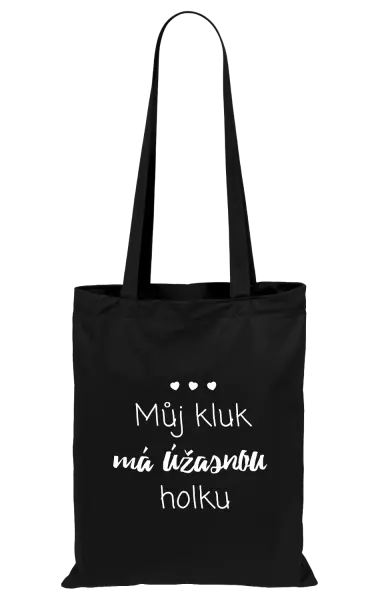 Látková taška Můj kluk má úžasnou holku
