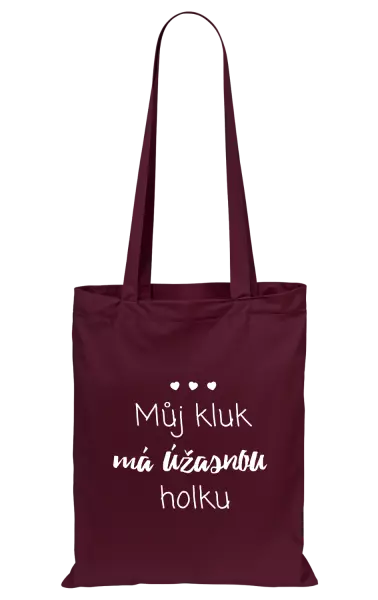 Látková taška Můj kluk má úžasnou holku
