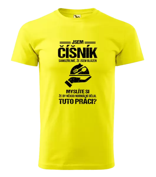 Pánské tričko Samozřejmě, že jsem blázen - číšník