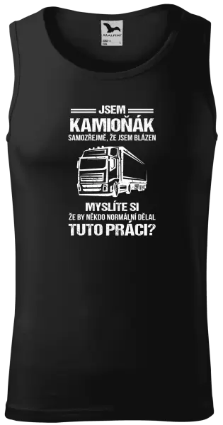 Pánské tílko Samozřejmě, že jsem blázen - kamioňák