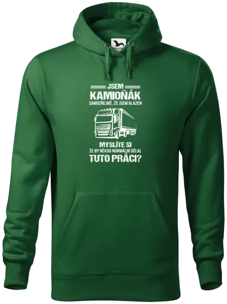 Pánská mikina Samozřejmě, že jsem blázen - kamioňák