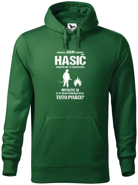 Pánská mikina Samozřejmě, že jsem blázen - hasič