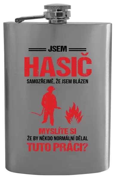 Placatka Samozřejmě, že jsem blázen - hasič