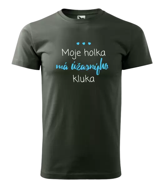 Pánské tričko Moje holka má úžasnýho kluka