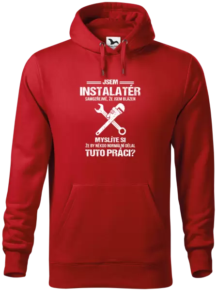 Pánská mikina Samozřejmě, že jsem blázen - instalatér