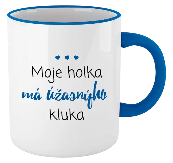 Hrnek Moje holka má úžasnýho kluka
